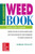 Gardener's Weed Book: Earth-Safe Controls