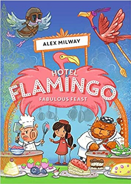 Hotel Flamingo: Fabulous Feast