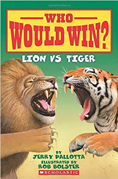 Who Would Win?: Lion Vs. Tiger