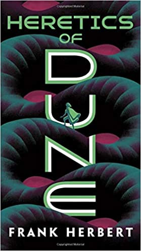 Dune #5: Heretics of Dune