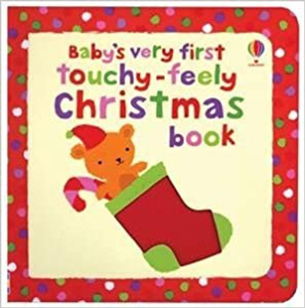 Baby's Very First: Touchy-Feely Christmas Book