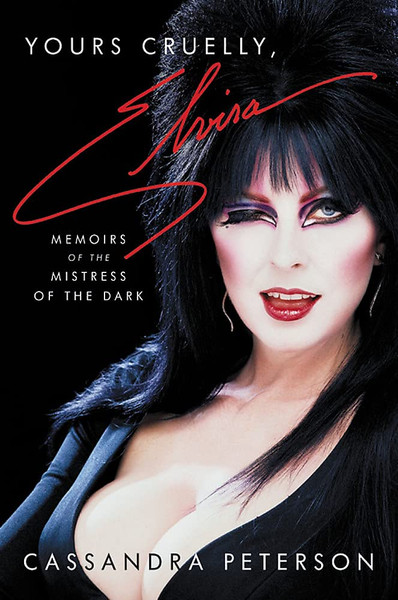 ZZHC_Yours Cruelly, Elvira: Memoirs of the Mistress of the Dark
