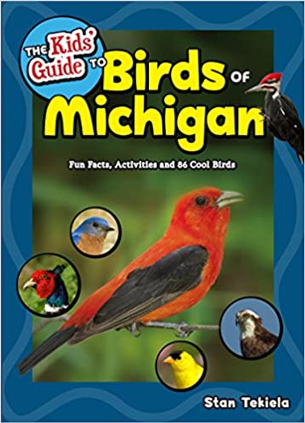 Kids Guide To Birds of Michigan
