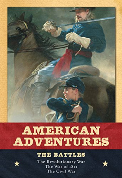 American Adventures: The Battles, Revolutionary  War