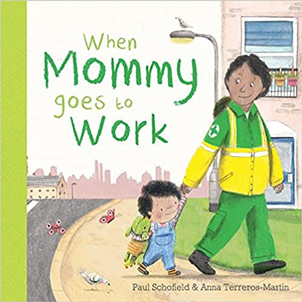 When Mommy Goes to Work