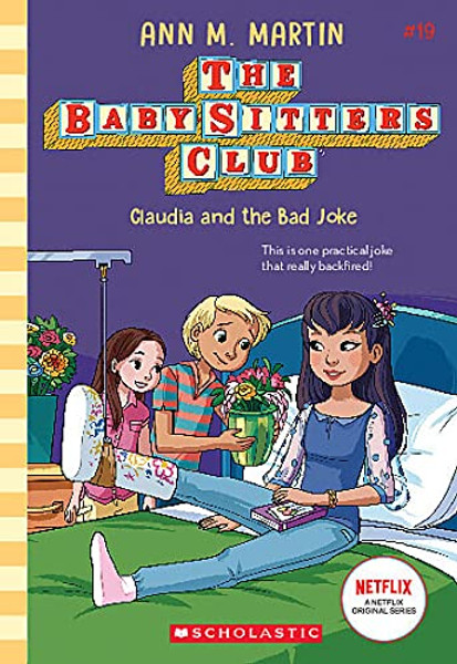 Baby-Sitters Club #19: Claudia and the Bad Joke