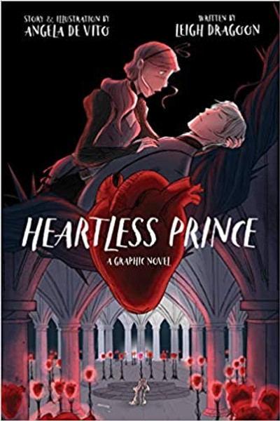 Heartless Prince: A Graphic Novel