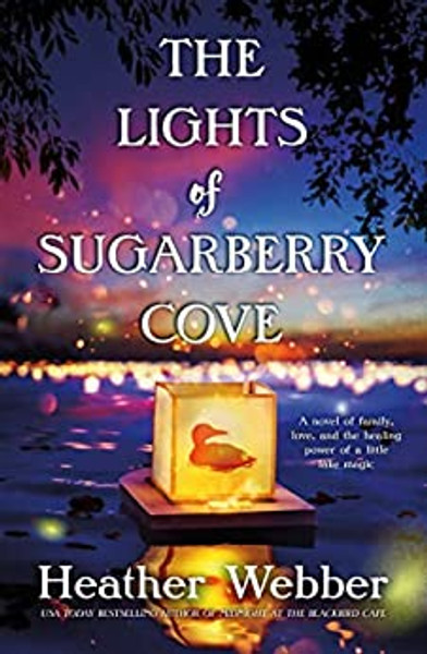 Lights of Sugarberry Cove, The