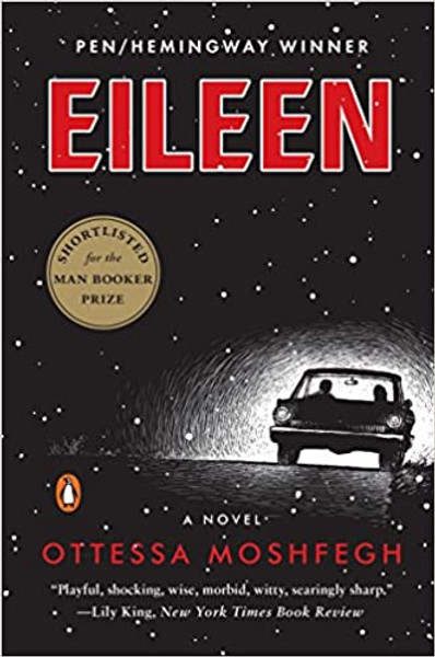 Eileen: A Novel