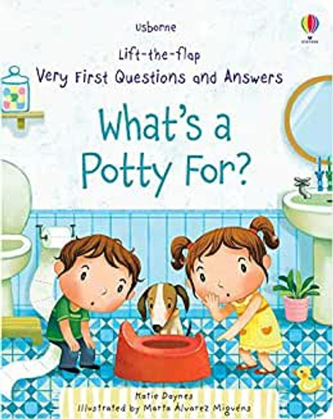 Lift the Flap Very First  Q&A: What's a Potty For?