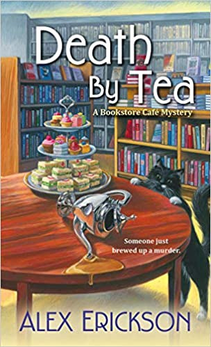 Bookstore Cafe Mystery #2: Death by Tea