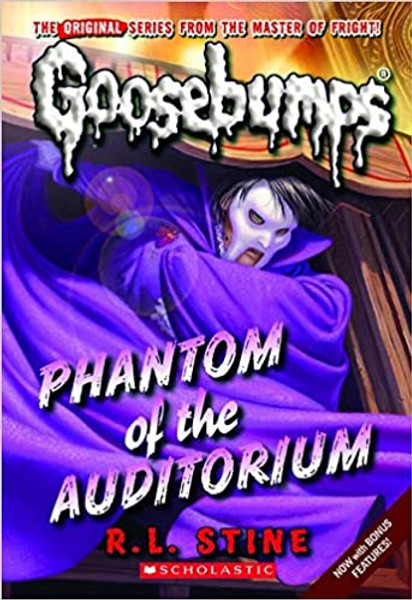 Phantom of the Auditorium (Classic Goosebumps #20)