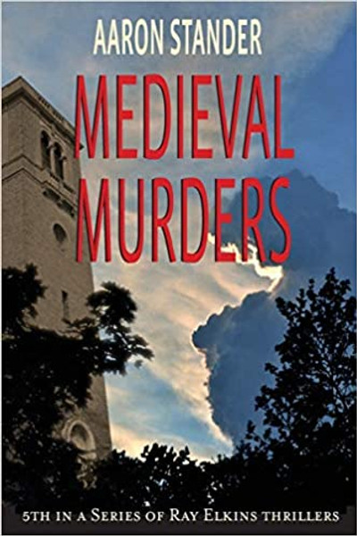 Ray Elkins #5 : Medieval Murders