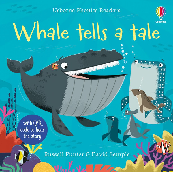 U_Phonics Readers: Whale Tells a Tale