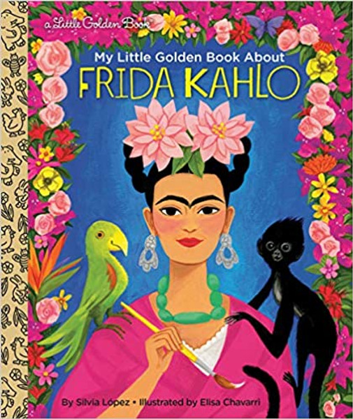 Little Golden Book: Frida Kahlo