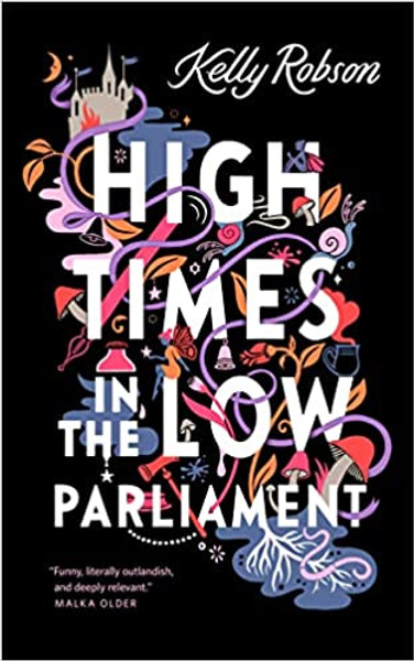 High Times in the Low Parliament