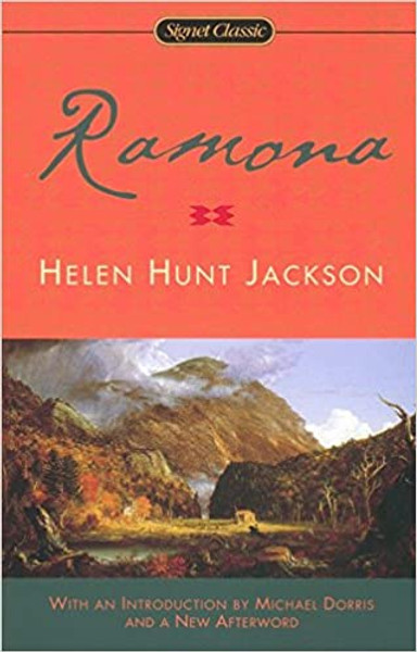 Ramona: Signet Classics