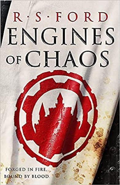 Engines of Chaos (The Age of Uprising, 2)