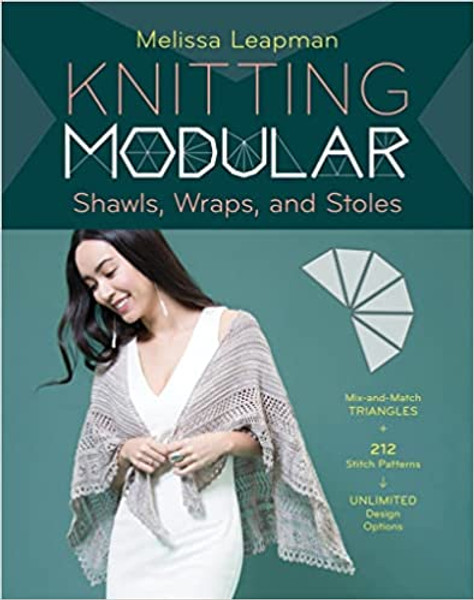 Knitting Modular: Shawls, Wraps, and Stoles