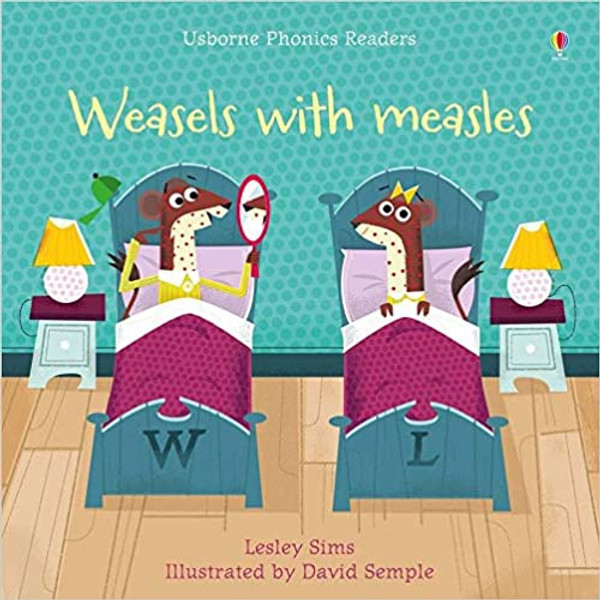 U_Phonic Readers: Weasels with Measles