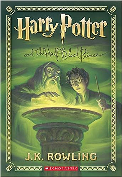 Harry Potter and the Half-Blood Prince (Harry Potter, Book 6) (Harry Potter)