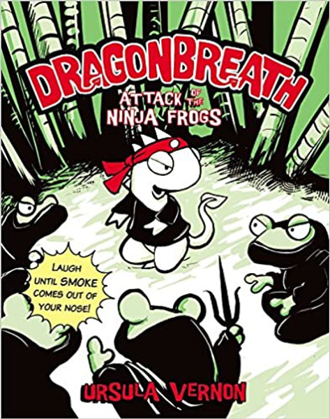 Dragonbreath #2:  Attack of the Ninjas