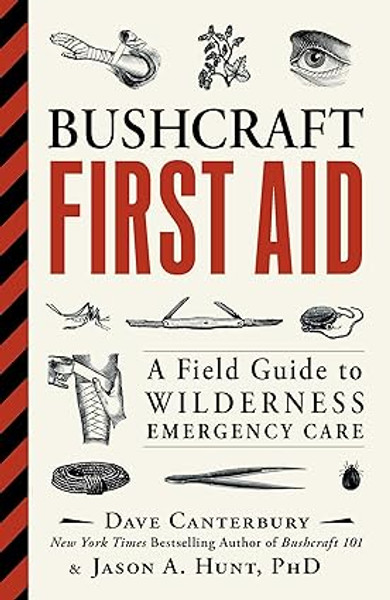 Bushcraft: First Aid