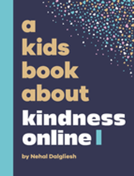 A Kids Book About Kindness Online A Kids Book About Kindness Online