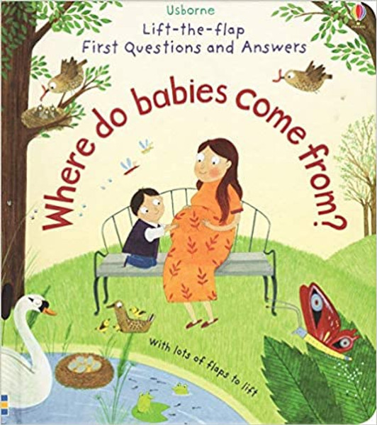 U_Lift The Flap: Where Do Babies Come From?