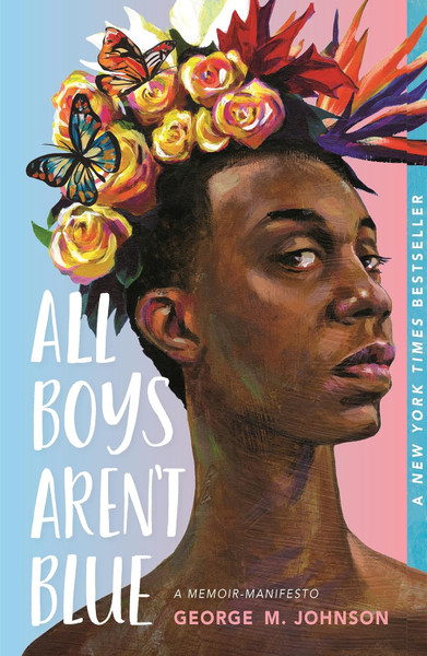 All Boys Aren't Blue: A Memoir