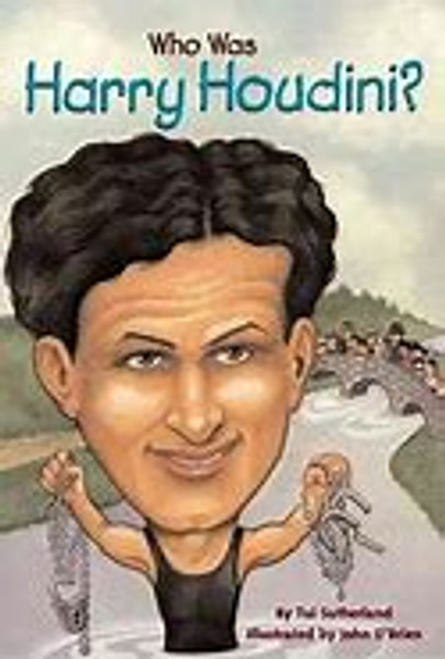 Who Was Harry Houdini?