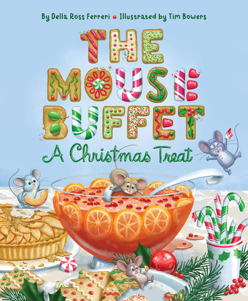 Mouse Buffet: A Christmas Treat