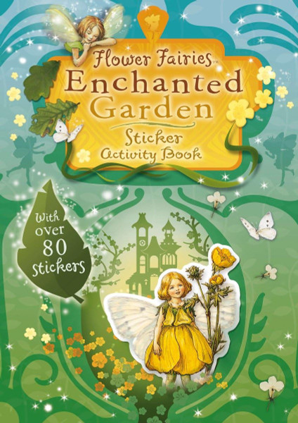 Flower Fairies: Enchanted Garden Sticker Activity Book