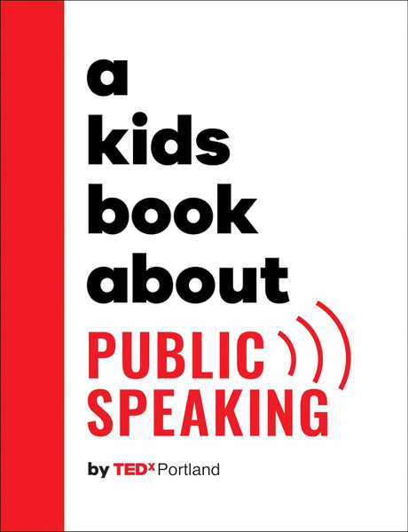 A Kids Book About: Public Speaking