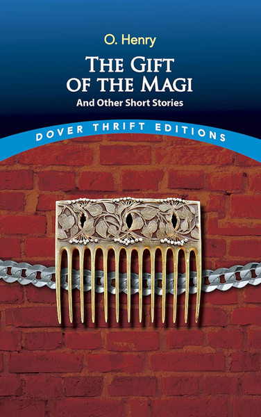 Gift of the Magi, The -Dover Thrift