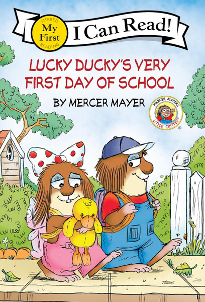 Little Critter: Lucky Ducky's Very First Day of School