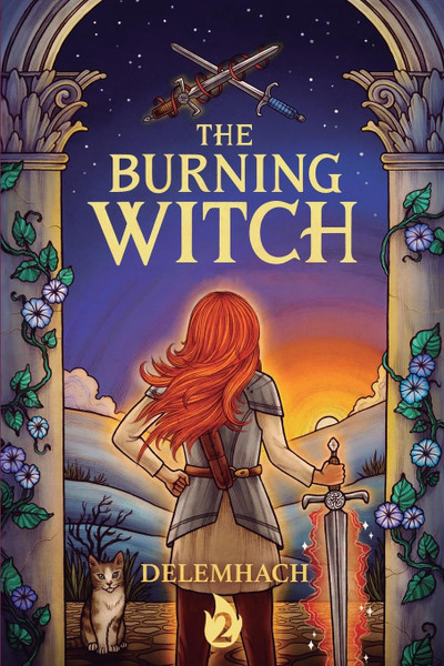 The Burning Witch 2: A Humorous Romantic Fantasy
