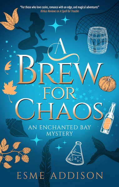 A Brew for Chaos: An Enchanted Bay Mystery, Vol. 3