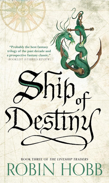 Ship of Destiny (Liveship Traders Trilogy)