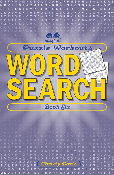 Puzzle Workouts: Word Search, Book 6