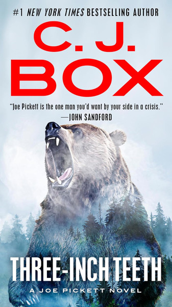 Three-Inch Teeth (A Joe Pickett Novel Book 24)