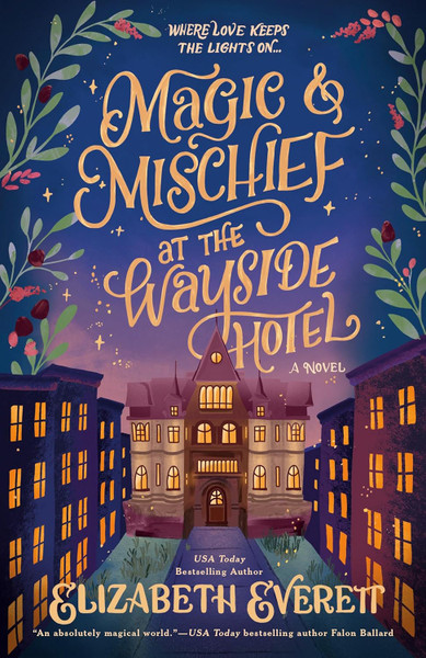 Magic & Mischief at the Wayside Hotel