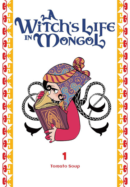 A Witch's Life in Mongol, Vol. 1 (Volume 1)