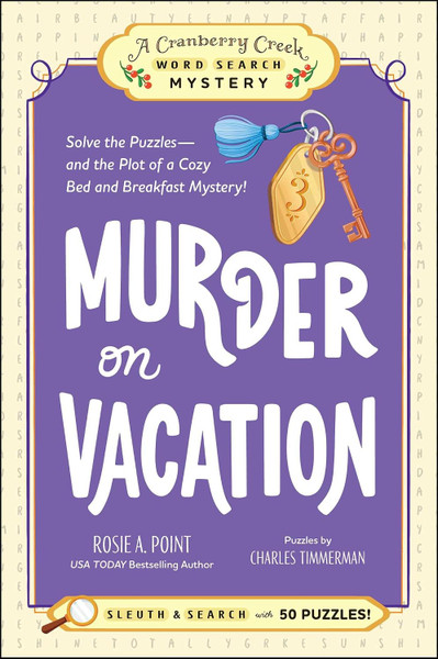 Murder on Vacation: Book 4: Solve the Puzzles
