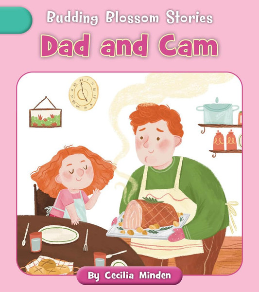 Dad and Cam (Budding Blossom Stories)