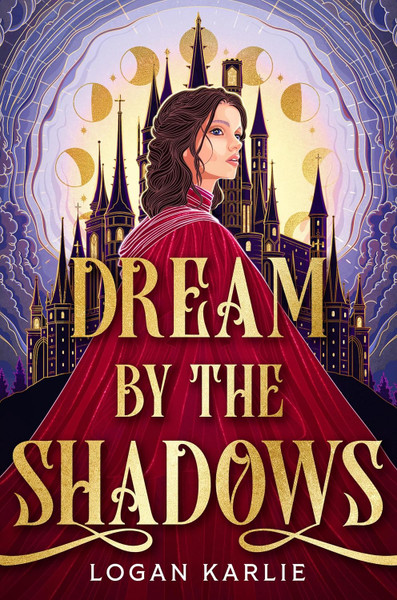 Dream by the Shadows_pb (The Shadow Weavers Duology, 1)