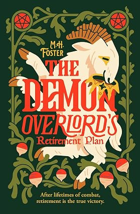 The Demon Overlord's Retirement Plan (A Gentle Apocalypse, 1)