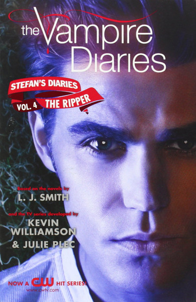 The Vampire Diaries: Stefan's Diaries #4: The Ripper: Vampire Brothers Face Dark Treacheries and Murders in London
