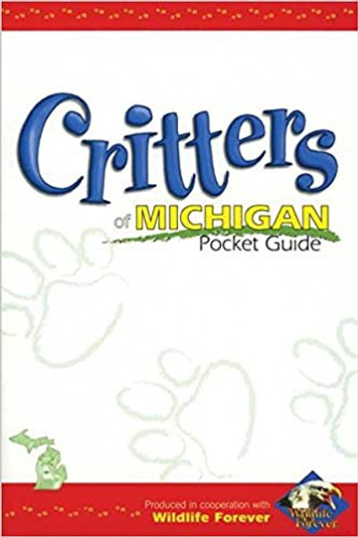 Critters of Michigan Pocket Guide