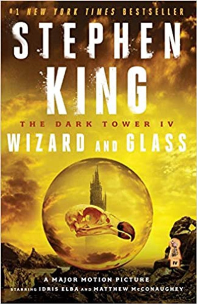 Dark Tower #4: Wizard and Glass